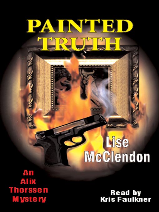Title details for Painted Truth by Lise McClendon - Available